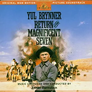 Return Of The Magnificent Seven: Original MGM Motion Picture Soundtrack [Enhanced CD]