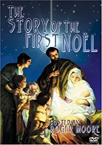 The Story of the First Noel
