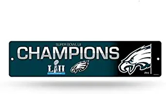 NFL Philadelphia Eagles Super Bowl LII Champions Plastic High-Res Street Sign, 3.5 x 19-inches